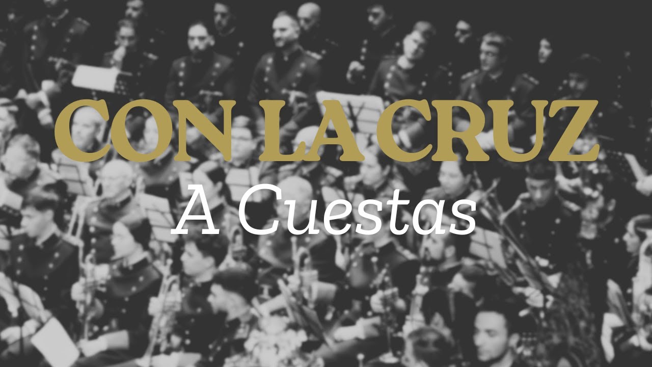 CON LA CRUZ A CUESTAS || ESTRELLA GRANADA