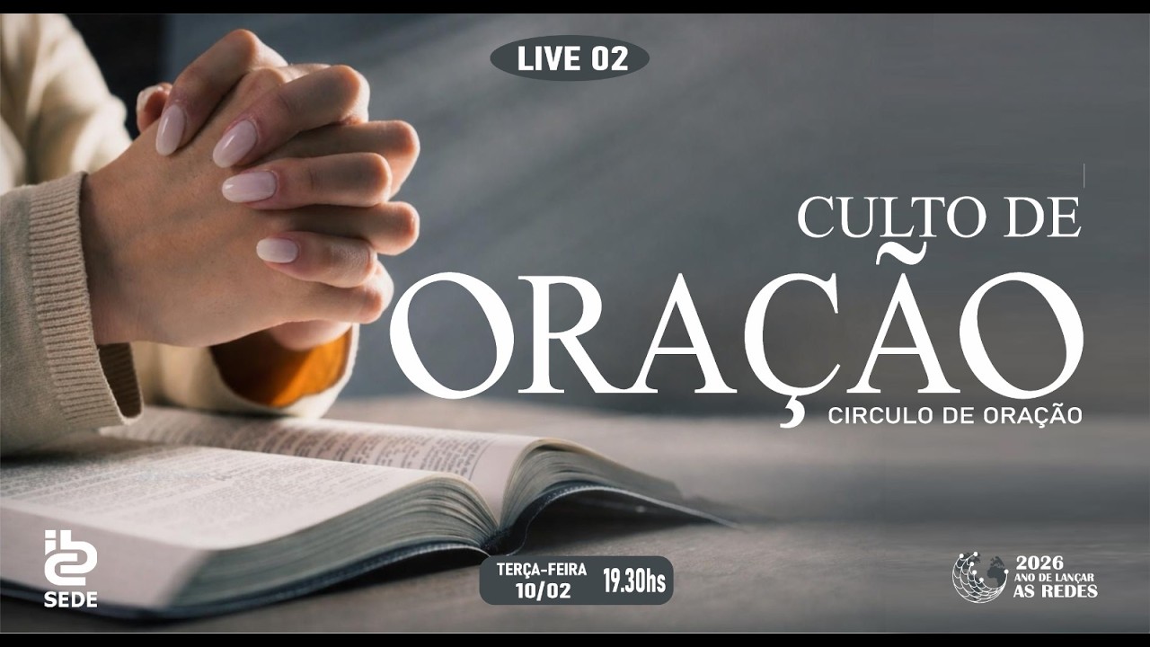 Culto de Oração - 10/02/2026