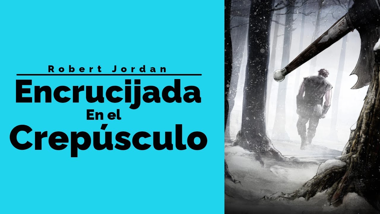 Encrucijada en el crepúsculo📘  - La Rueda del Tiempo [Reseña]