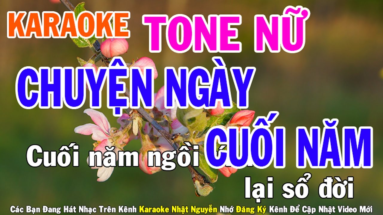 Chuyện Ngày Cuối Năm Karaoke Tone Nữ Nhạc Sống - Phối Mới Dễ Hát - Nhật Nguyễn