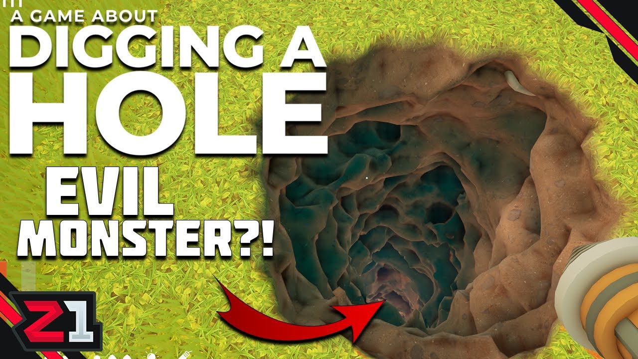 We Found A MONSTER At The Bottom?! A Game About Digging A Hole First Look
