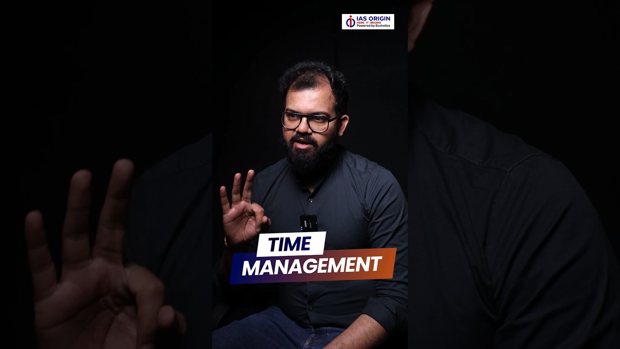 Time Management | Sanat Sir | IAS Origin 