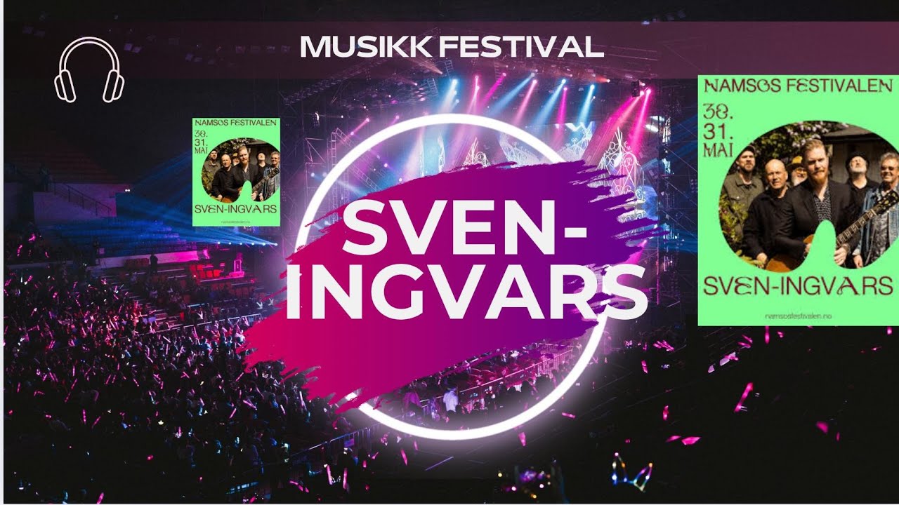 SVEN-INGVARS (NAMSOS FESTIVALEN 30/05/2025)