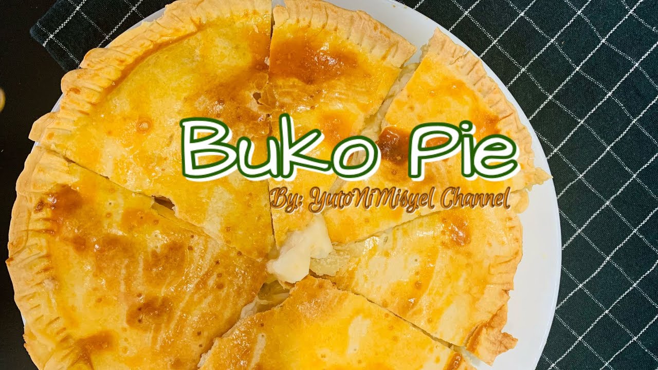Buko Pie Recipe | YutoNiMisyel Channel (Episode 90)