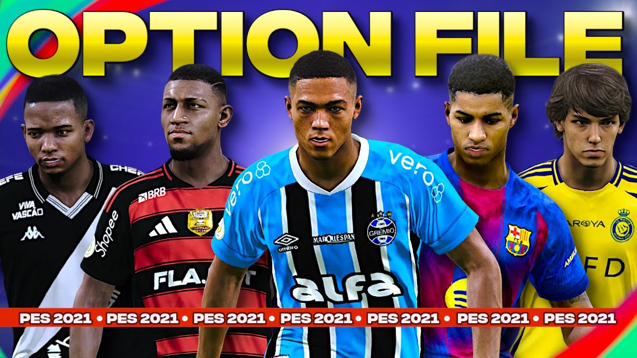 OPTION FILE PES 2021 &ndash; ATUALIZA&Ccedil;&Atilde;O DE SETEMBRO 2025 PS4/PS5 (TRANSFER&Ecirc;NCIAS ATUALIZADAS!)