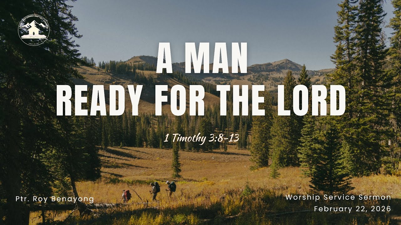 A Man Ready For The Lord