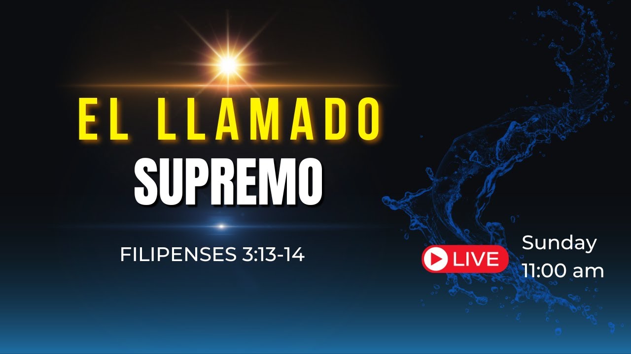 EL LLAMADO SUPREMO FILIPENSES 3:13-14
