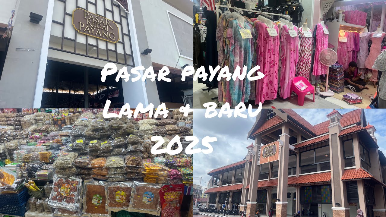 Pasar Kedai Payang, Kuala Terengganu 2025