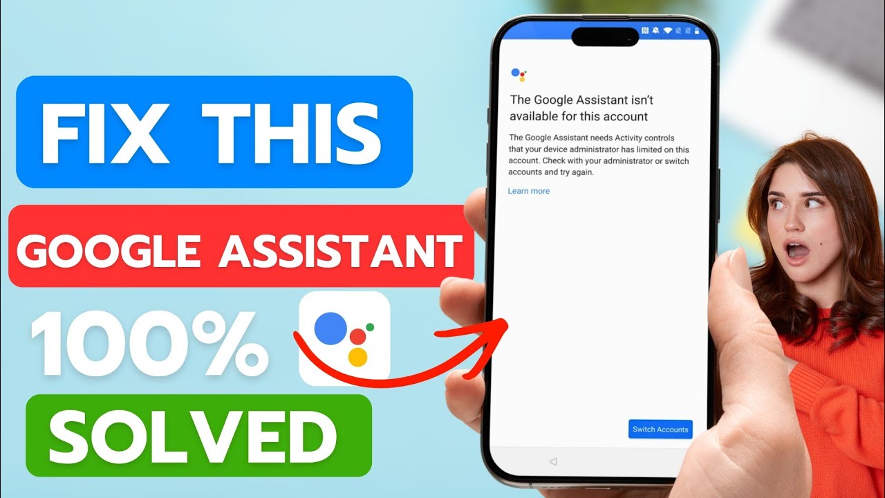 Google Ассистент недоступен для этой учетной записи | Google Ассистент недоступен после сброса на...