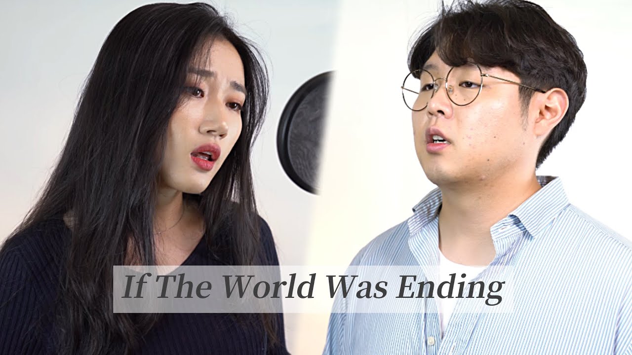 감성팝송 JP Saxe - If the World Was Ending (Official Video) ft. Julia Michaels cover by highcloud 가사해석