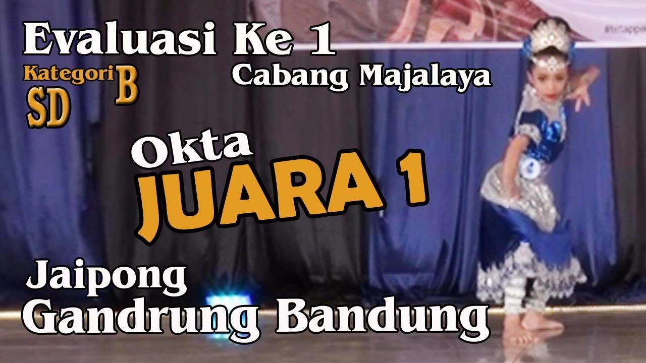 Jaipong Gandrung Bandung - Juara 1 Evaluasi Ke 1 Sanggar Tisasora Cab Majalaya - Kat SD  Penari Okta