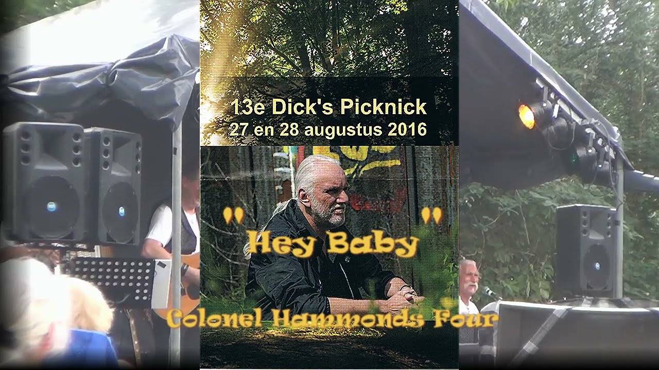 Colonel Hammond's Four - Hey Baby (Dick's Picknick)[ 2016]