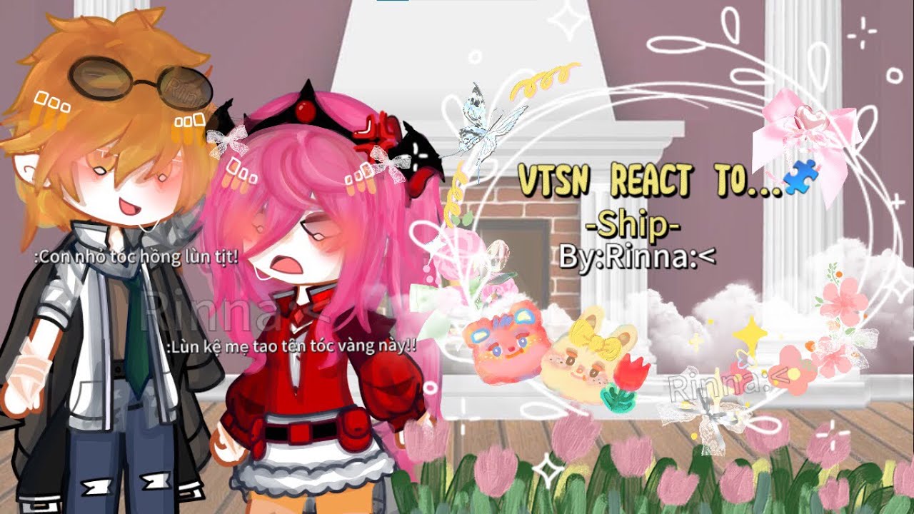 VTSN react to...\\Ship\\Cấm đục thuyền!\\NOTP=OUT\\By:Rinna