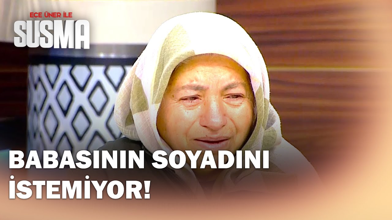 Torunum O Soyadını Taşımak İstemiyor! - Ece Üner ile Susma 86.Bölüm