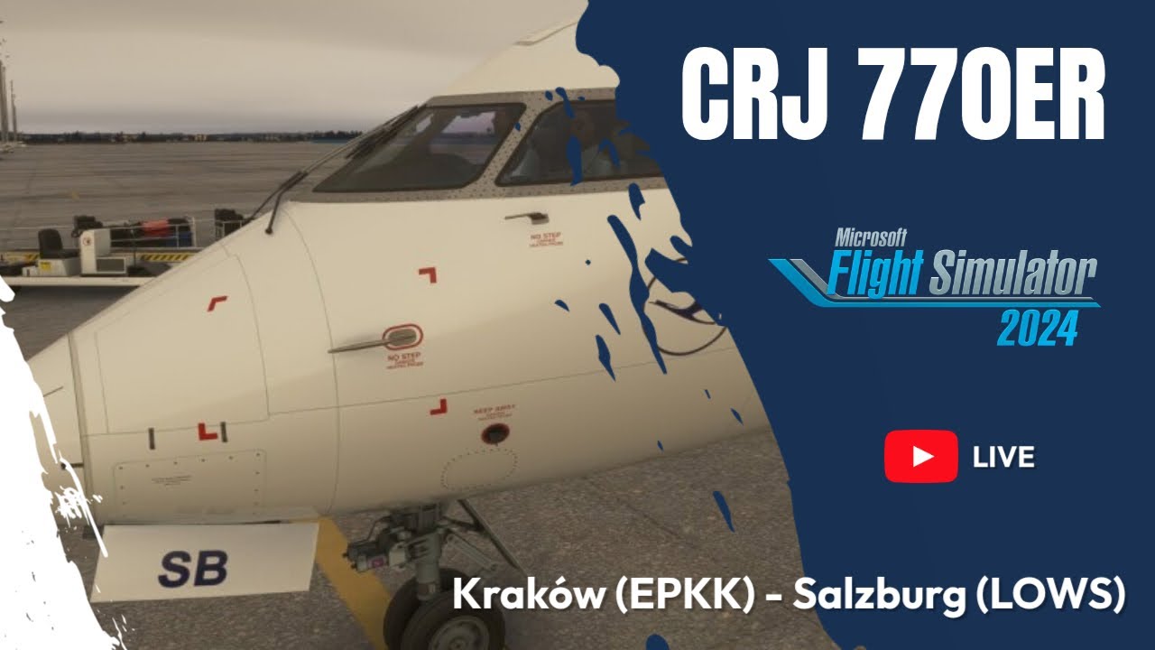 MSFS  2024 | CRJ 770 | Kraków (EPKK) - Salzburg (LOWS)