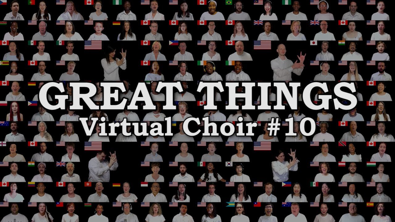Great Things - Phil Wickham (Virtual Choir #10)
