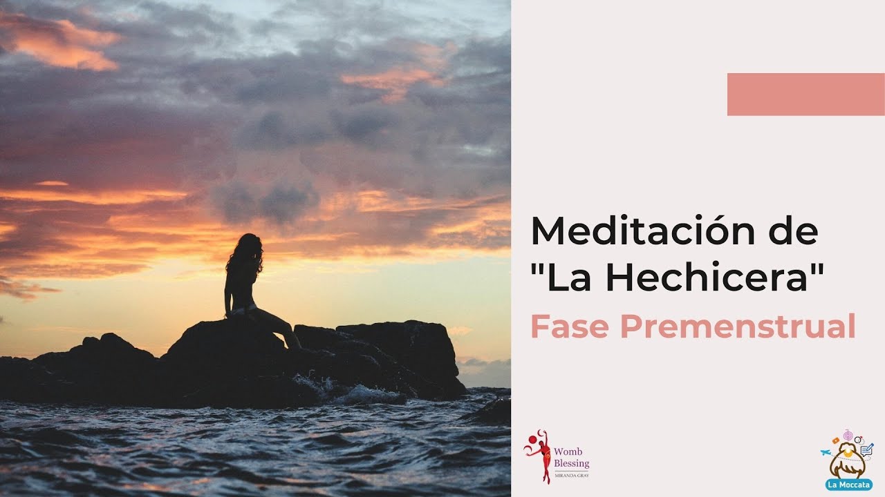 Meditación Fase Premenstrual 
