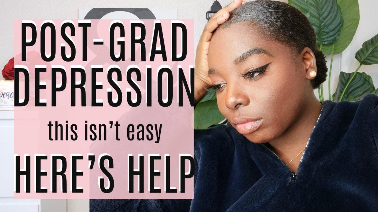HOW TO MANAGE POST GRAD DEPRESSION in 2020? |  HERE'S HELP!