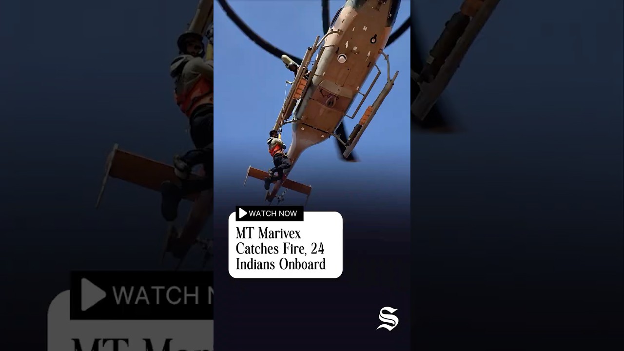 Fire breaks out on MT Marivex off Oman coast, 24 Indian seafarers onboard | Rescue underway