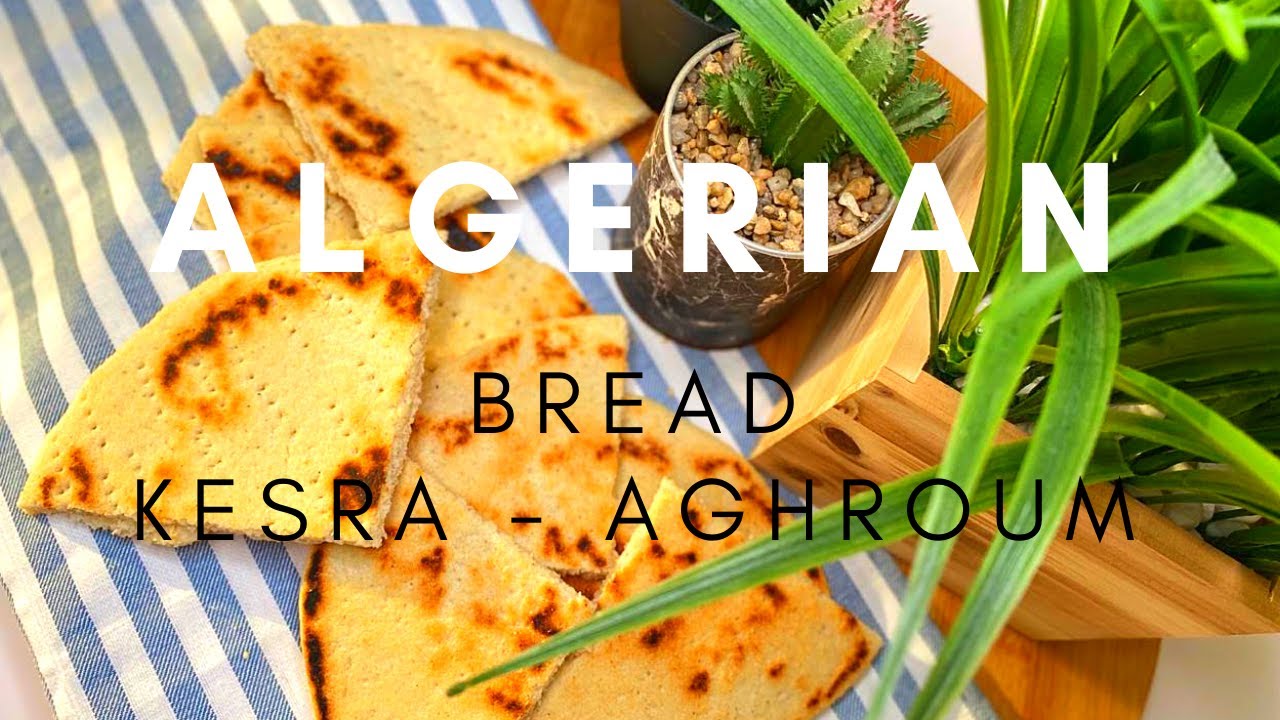 Easy Algerian Home Made bread | Algerian Kesra | Aghroum