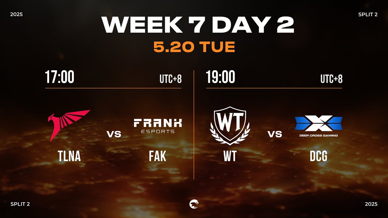 PCS 2025 Split 2 W7D2 | TLNA vs FAK / WT vs DCG