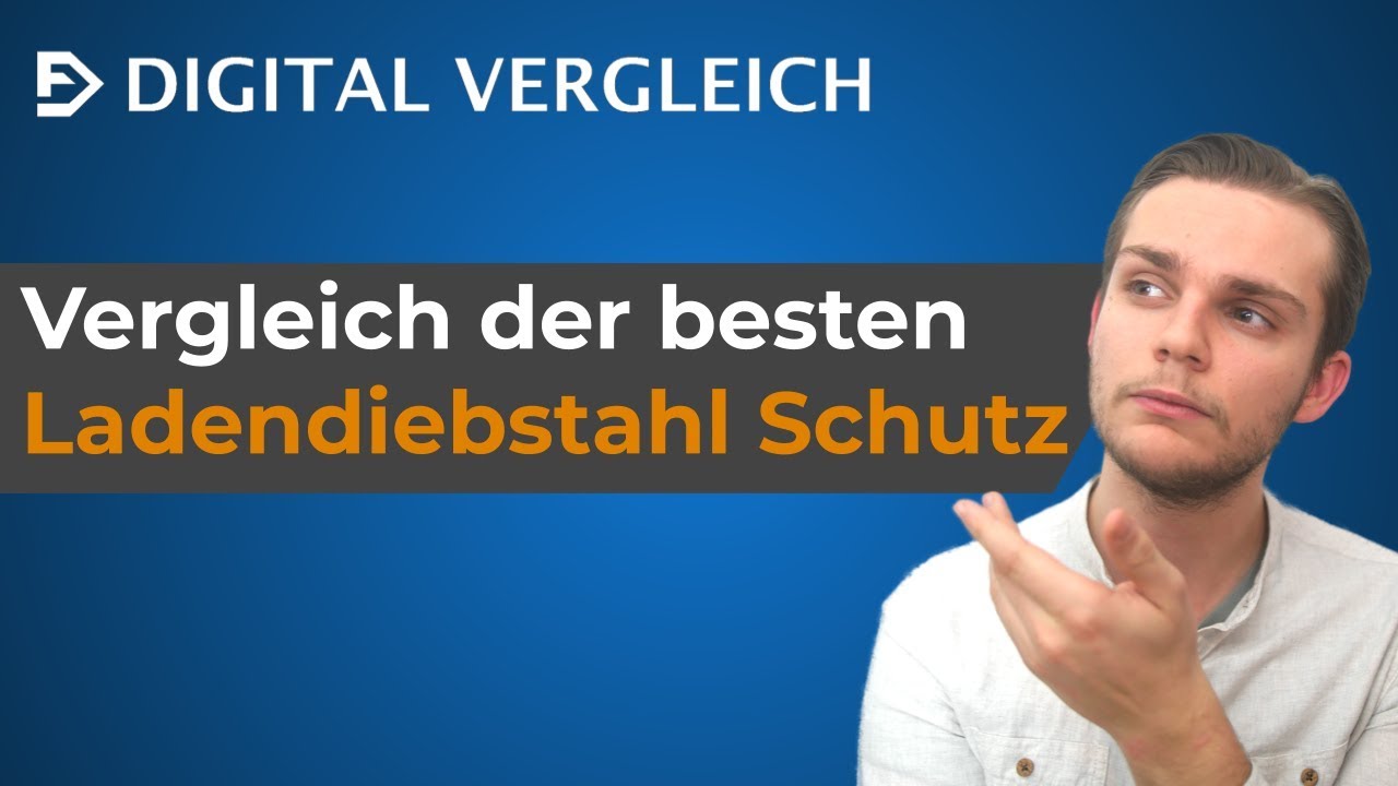 Ladendiebstahl Schutz Test: Vergleich der besten Ladendiebstahl Schutz in 2024