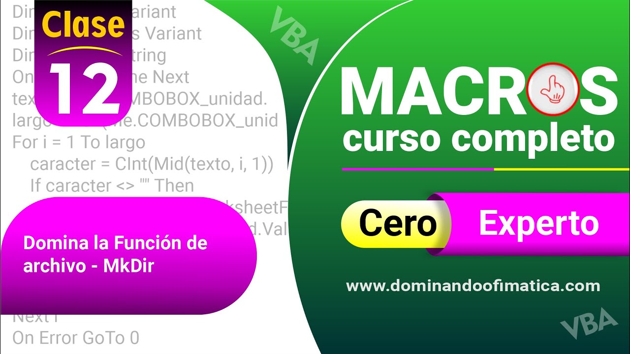 VIDEO 12  -  Domina la Función de archivo MkDir