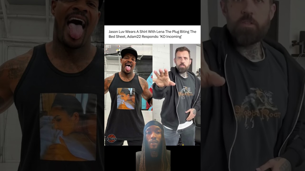 Adam22 vs Jason Luv fight 