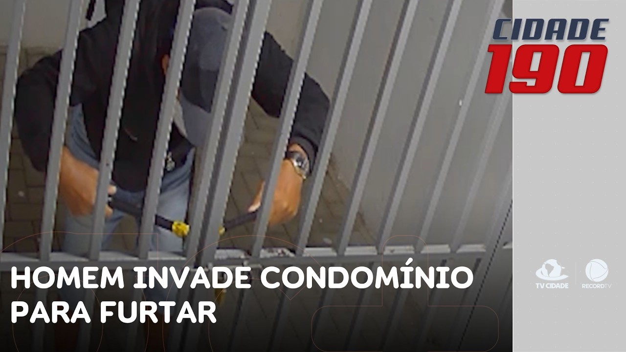 Câmeras de segurança registram momento que homem invade condomínio para furtar | Cidade 190