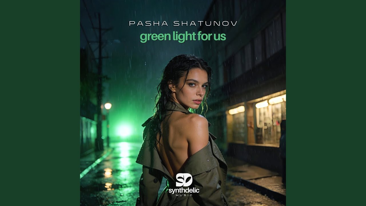 Green Light for Us (Extended Mix)