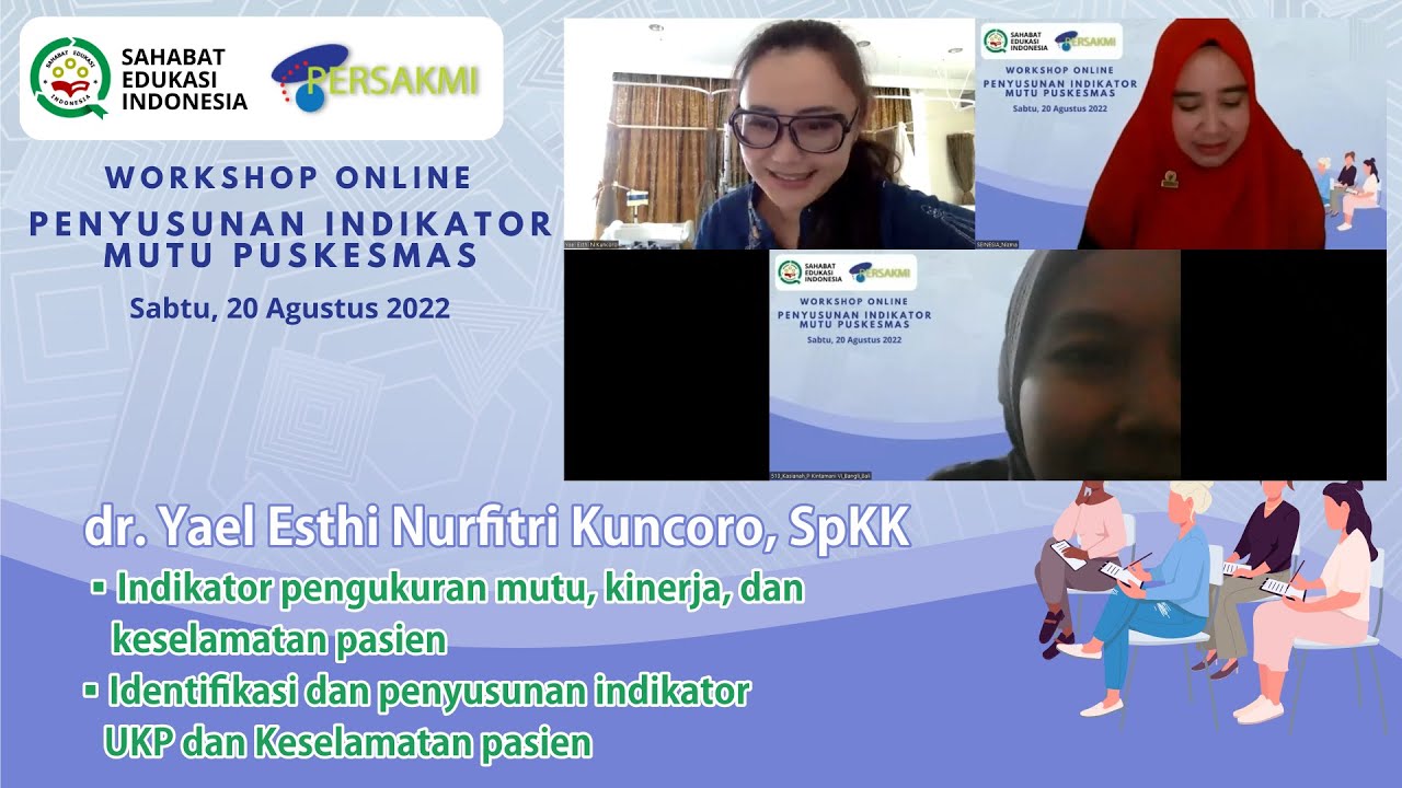 dr. Yael Esthi Nurfitri Kuncoro, SpKK || Workshop Penyusunan Indikator Mutu Puskesmas || 20/08/2022