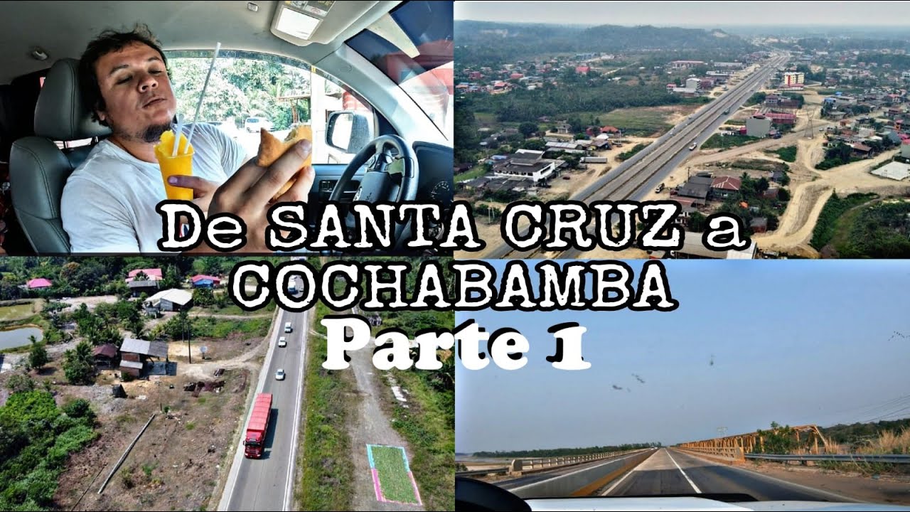De SANTA CRUZ a COCHABAMBA!! nueva carretera (Parte 1) a quien nos encontramos en el Chapare??  🛣️🚧