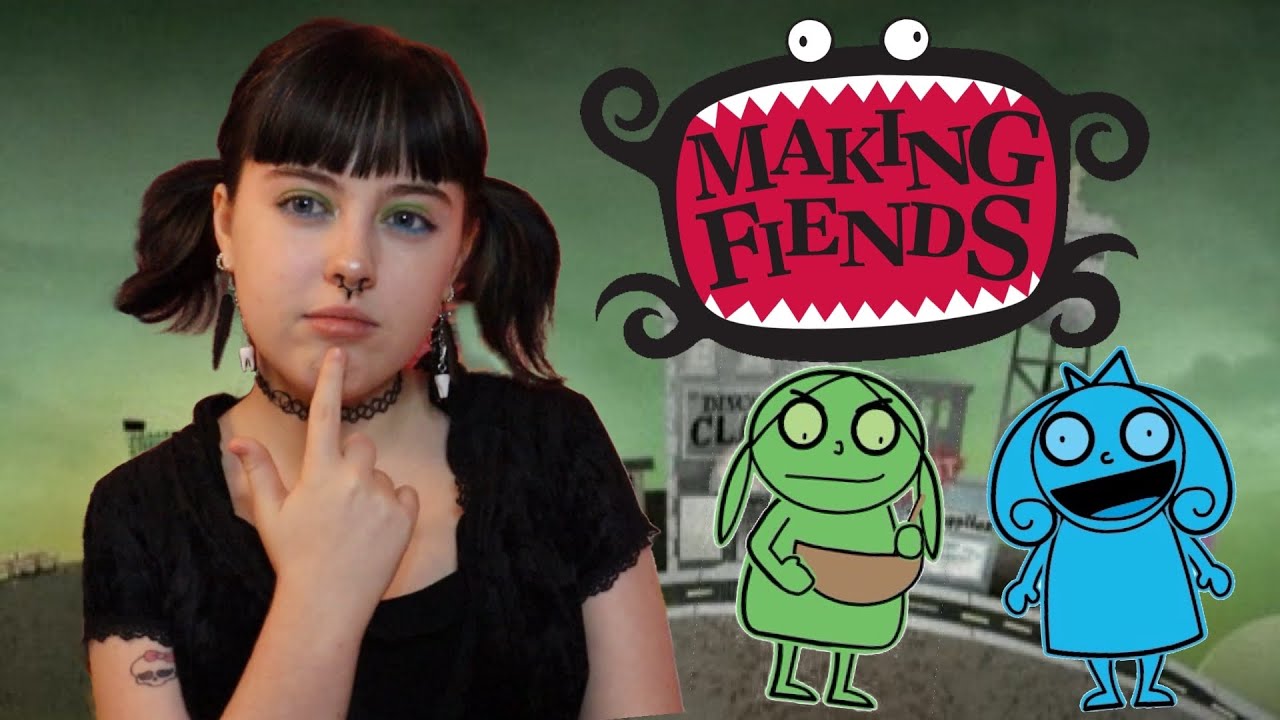 The Tragic Fate of Making Fiends