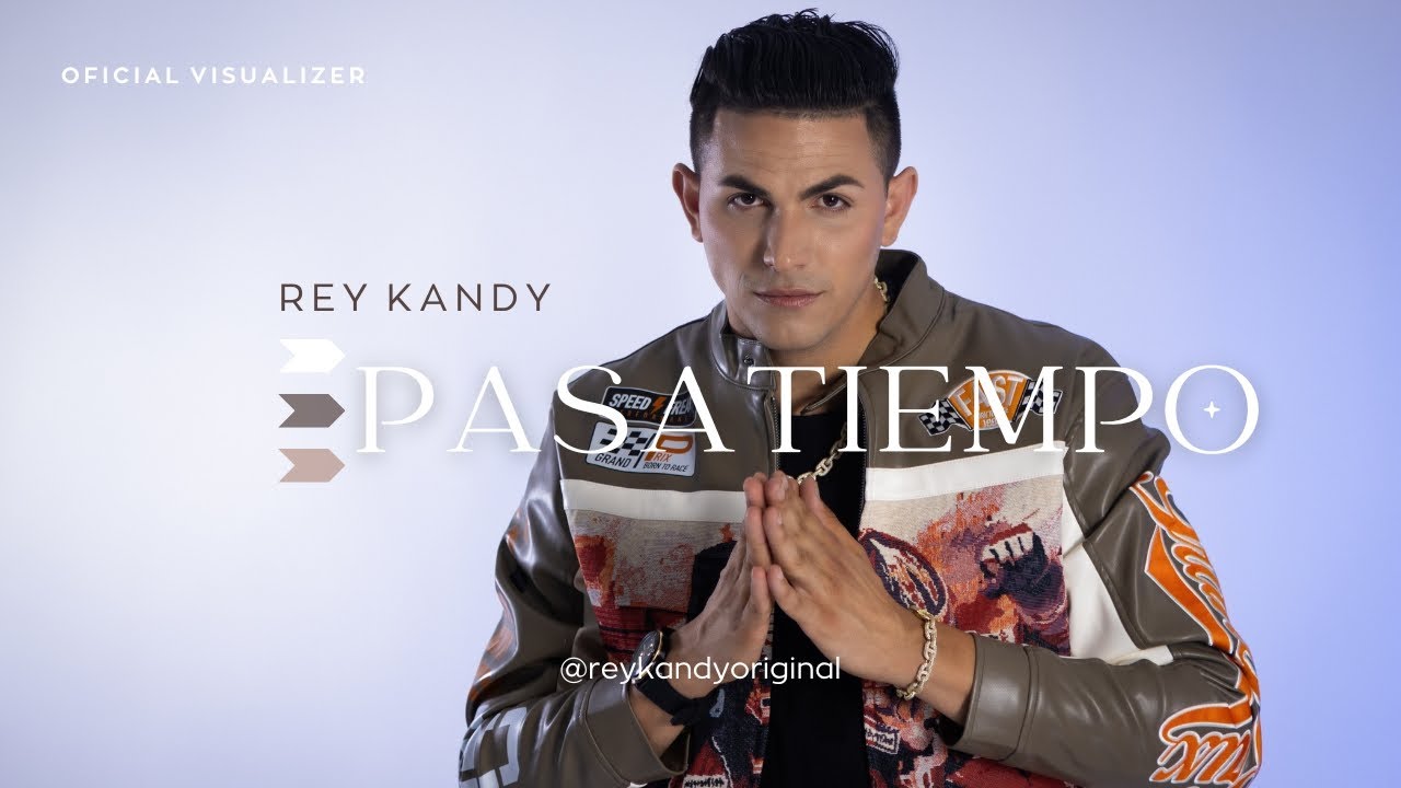PASATIEMPO REY KANDY (OFICIAL VISUALIZER)