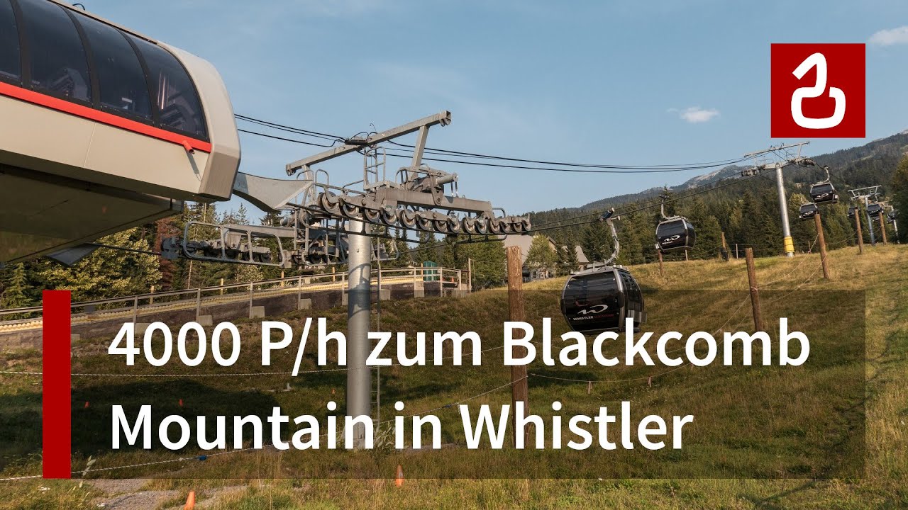 Doppelmayr-Hochleistung im Schatten der Waldbrände | Seilbahn Blackcomb Mountain in Whistler
