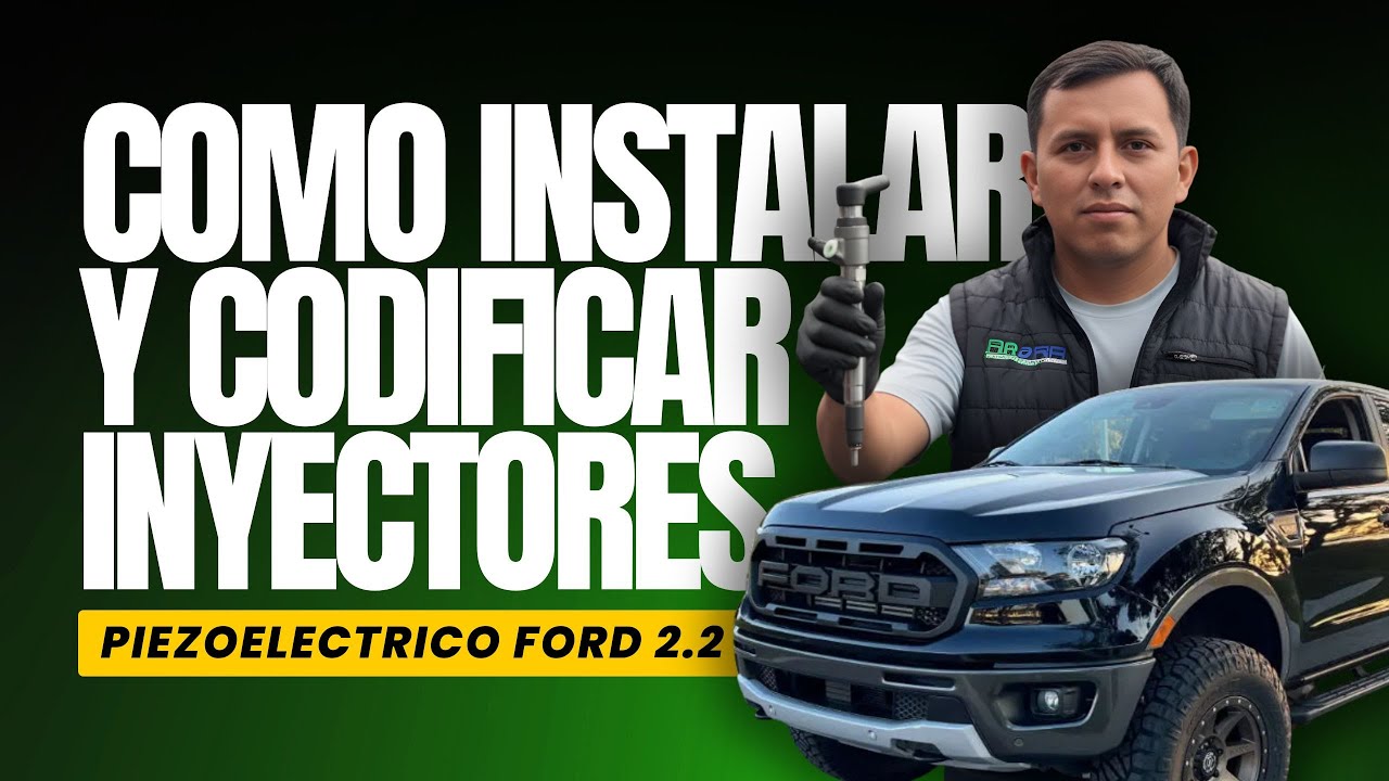 Mira cómo instalamos y codificamos inyectores piezoeléctrico Ford Ranger 2.2 | PASO A PASO