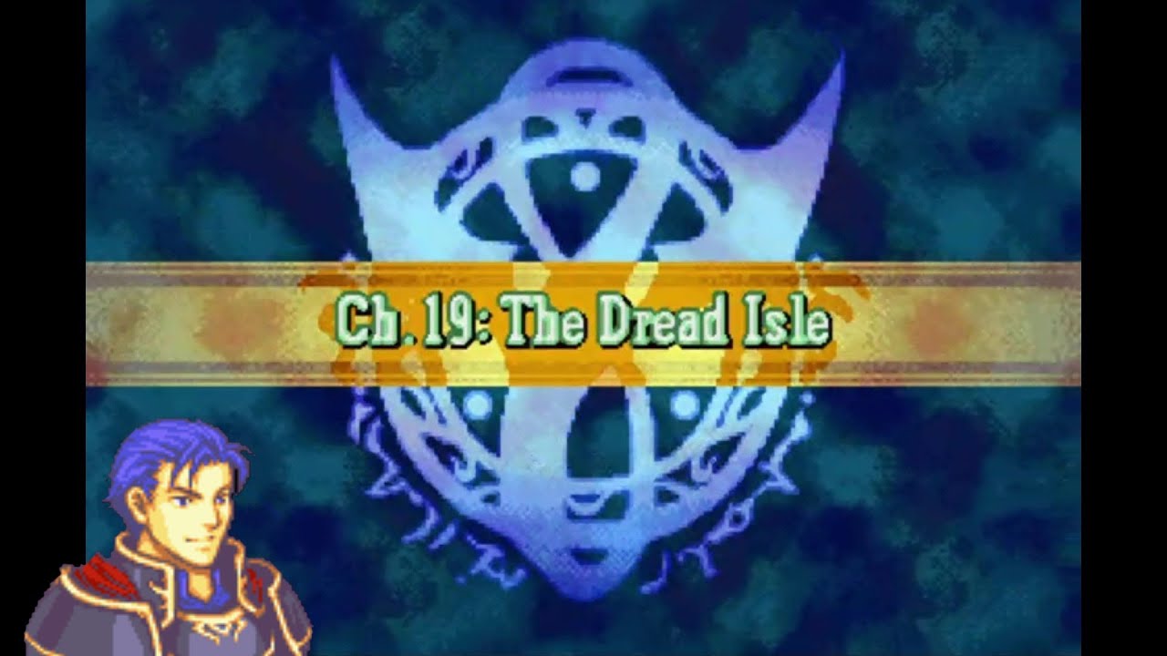 Retro Gaming: Fire Emblem The Blazing Blade. Chapter 19: The Dread Isle. Walkthrough