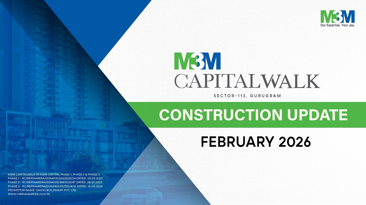 M3M Capitalwalk- Construction Update February 2026