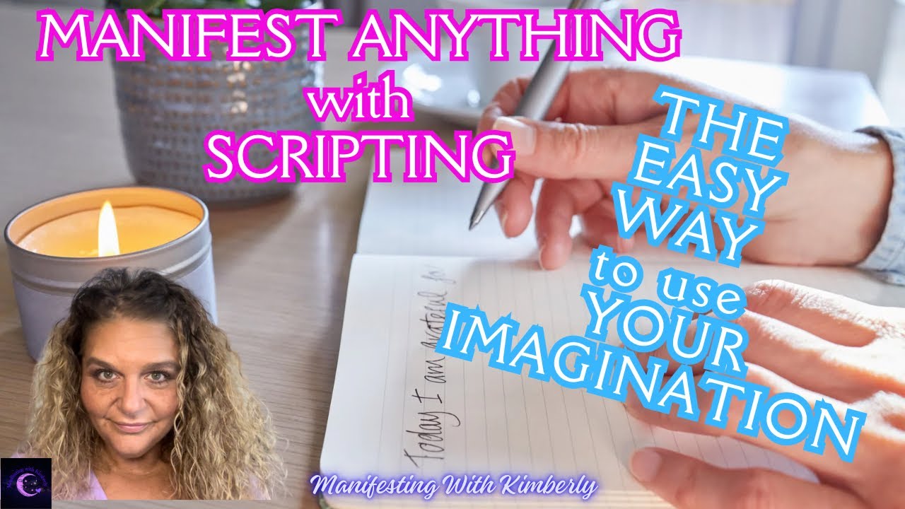SCRIPTING 📝 EASY MANIFESTATION TECHNIQUE | Manifesting with Kimberly