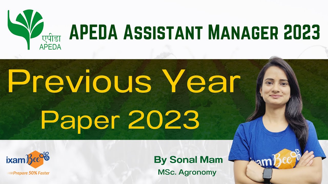 APEDA Recruitment 2023 || APEDA Assistant Manager Previous year paper 2023  || By Sonal Mam