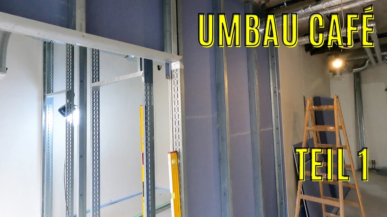 Umbau Café Teil 1 - Vorstellung neues Projekt - Zuschnitt und Montage der Profile Drywall DIY