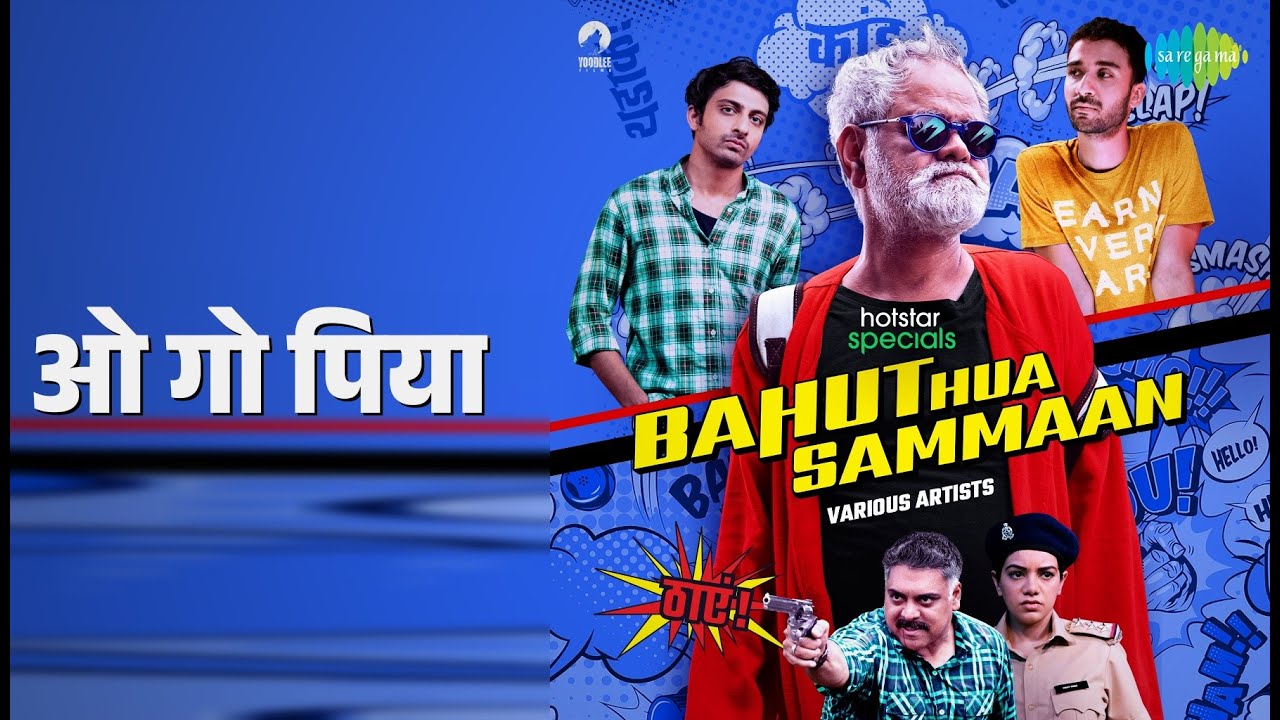 ओ गो पिया | Bahut Hua Sammaan | Sulakshana Pandit Songs | Raghav Juyal | Abhishek Chauhan
