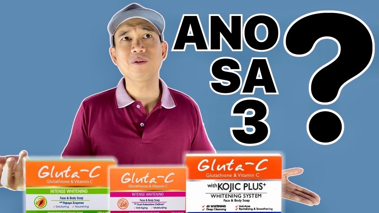 Gluta-C Sabon Ano Pinagkaiba ng Tatlo? Review ni Kuya Ditto | Kojic Plus | Papaya | Antioxidant