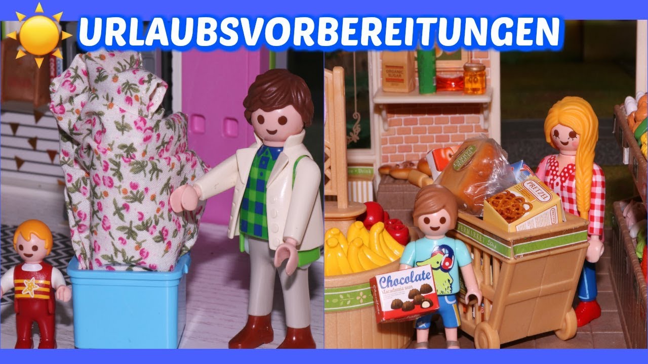 Playmobil Film deutsch  - Vorbereitungen für den Sommerurlaub - Ferienzeit
