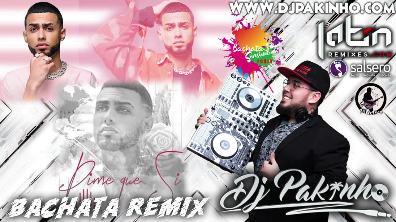 Dime que si - Jay Wheeler . DjPakinho(Bachata Remix)108BPM