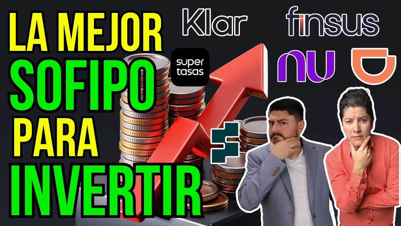La MEJOR SOFIPO para invertir en 2025 #364