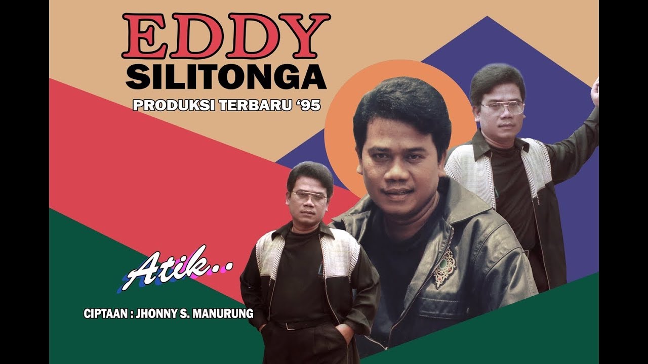 EDDY SILITONGA - ATIK