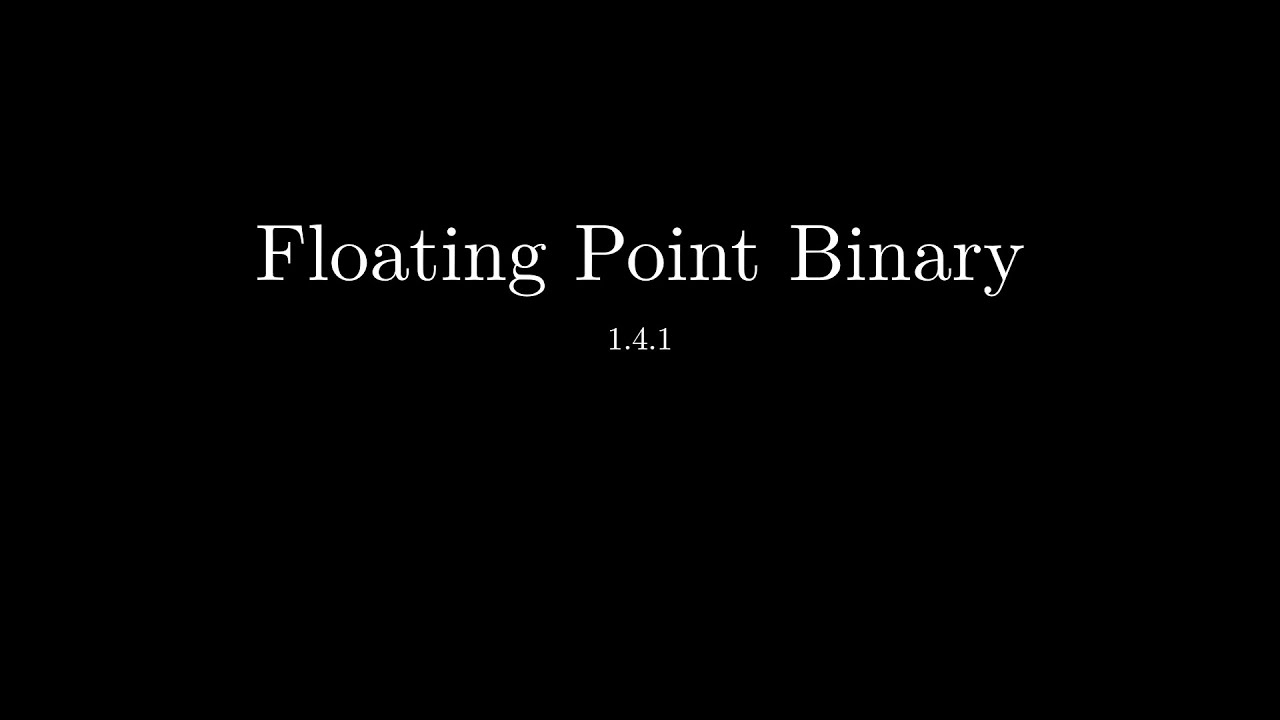 Floating Point Binary - Normalising, Addition & Subtraction