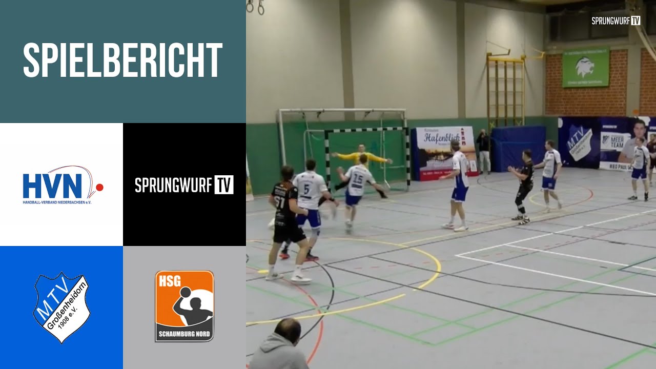 [SPIELBERICHT] MTV Großenheidorn vs. HSG Schaumburg-Nord | SPRUNGWURF.TV