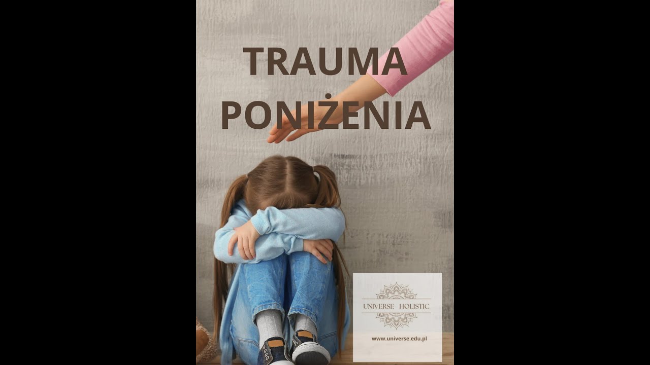TRAUMA PONIŻENIA